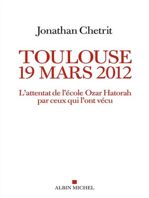 cover image of Toulouse 19 mars 2012